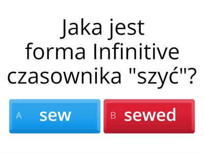 Czasowniki nieregularne Angielski - Zadanie 3