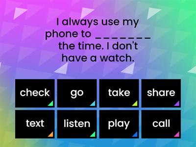 B1: Unit 12 - Collocations - Using your phone