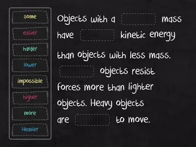 Force, Motion, & Energy (Fill in the blank)