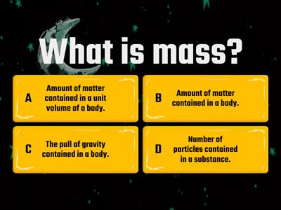 Mass and Weight -  Distinguish between  mass and weight