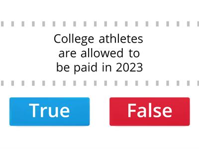 College Athletes True or False