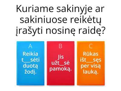 Nosinės raidės šaknyje