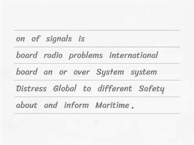 Global Maritime Distress and Safety System (GMDSS)