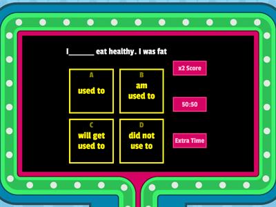 shift Grammar/ used to/ be used to/ get used to.