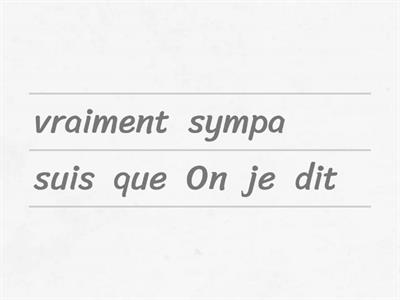Y8 French - rearrange the sentences