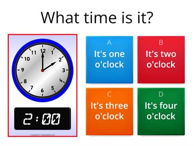 What time is it? OCLOCK