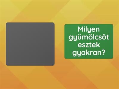  MOK1-5 Drill:    Étkezési szokások      Válaszolj a kérdésekre!