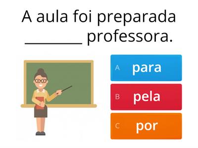 Preposições PARA e POR