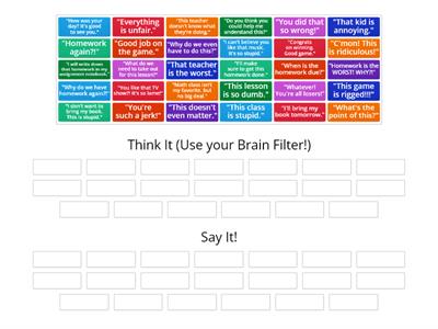 Brain Filter: Think or Say