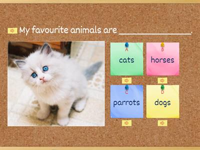 My favourite animals