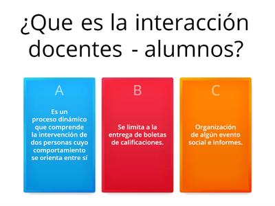 INTERACCIÓN DOCENTE - ALUMNO