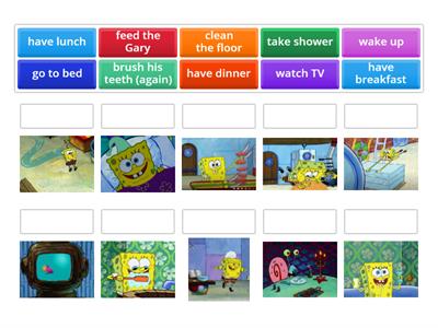 Sponge Bob daily routines https://www.youtube.com/watch?v=plfR2HEQuYQ 