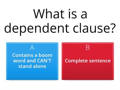 Dependent & Independent Clauses