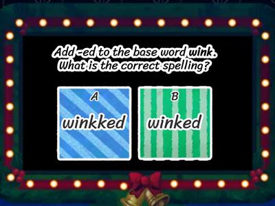 Adding -ing and -ed to Base Words Game Show