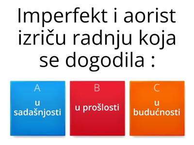 Glagolska vremena - imperfekt i aorist -  6.a  Laura Kovačević
