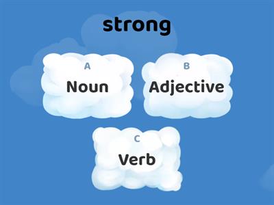 Noun, Adjective, Verb