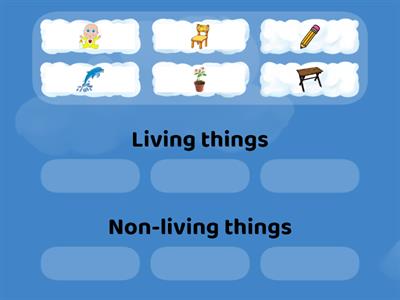 Sorting living and non-living things