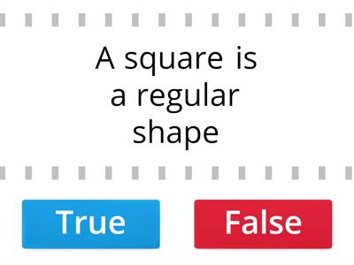 Maths, Shapes- True or False