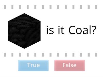 True or False - Minecraft - Materials