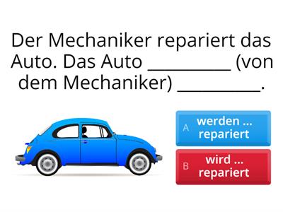 Passiv im Präsens: Wähle die richtige Lösung!