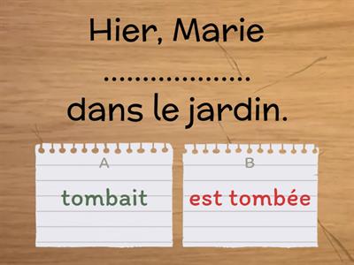 Passé composé ou Imparfait 