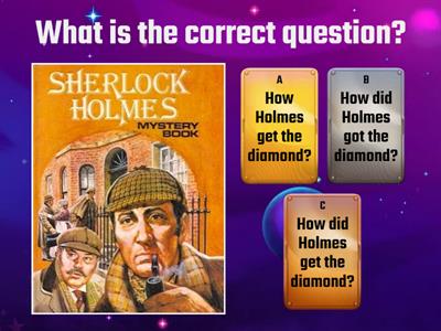 Sherlock Holmes: Past Simple Questions