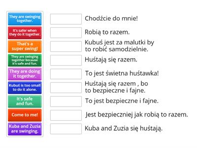 Z&K are swinging together: match the sentence with its Polish translation