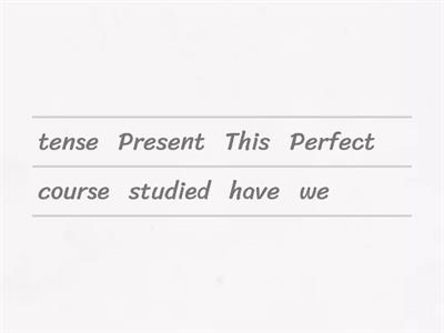 Present Perfect (yet - already - just)
