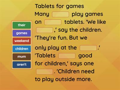 AS2 U3 Lesson 4 Reading fill in the gaps Tablets