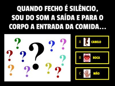 VOCÊ ADIVINHA ?? CHARADINHAS DO CORPO HUMANO!