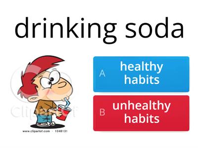  lesson 2 healthy and unhealthy habits