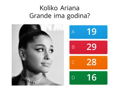  Koliko dobro poznaješ Arianu Grande?