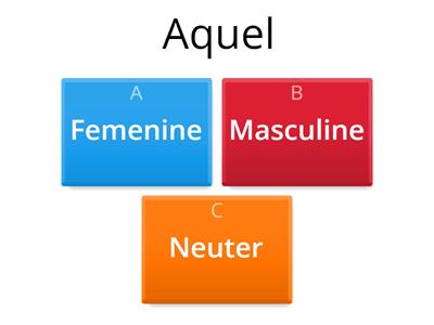DA Genders: Masculine, Feminine OR Neuter