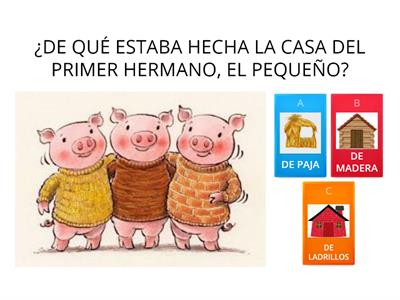 Quiz fácil- Cuento "Los tres cerditos"