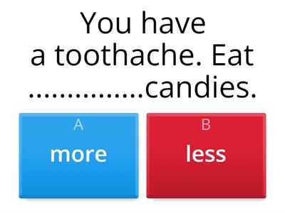 English 7-UNIT 2-GRAMMAR-MORE OR LESS; CONJUNCTIONS(IF, SO, AND, BUT, OR, WHEN)