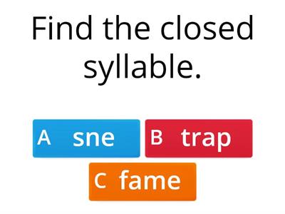 Find the Closed or Silent e Syllable