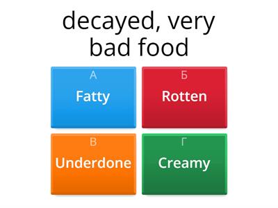 Topic 3. Unit 2. Adjectives describing food