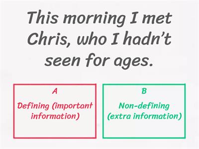 Defining/Non-defining relative clauses