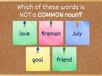 NOUNS Common, Proper, Collective, Abstract