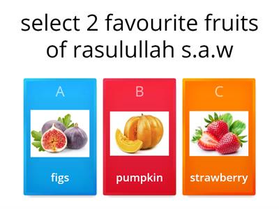 favourite fruits of rasulullah s.a.w