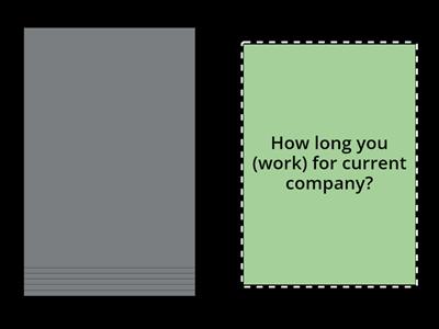  How long. for/since Present Perfect