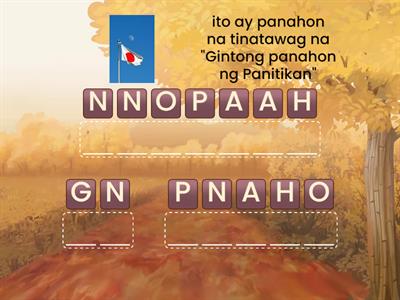 "AYUSIN MO AKO" Panuto: Ayusin ang mga Letra na Tinutukoy sa mga Katanungan.