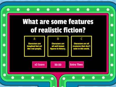 Features of Realistic Fiction