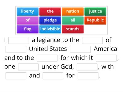 The Pledge of Allegiance -- Fill in the blanks!