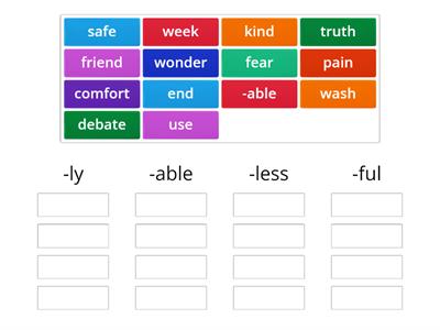 Suffixes- ly, able, less, ful