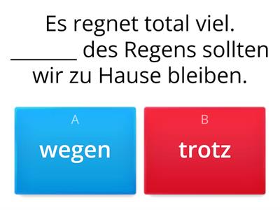 Netzwerk B1.1.Kap2.Präpositionen Genitiv  (trotz, wegen)