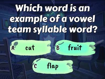 Vowel Team Syllable Quiz