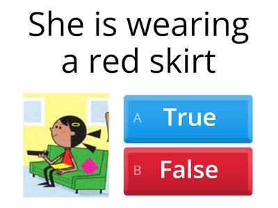 He/She is wearing