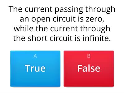 G10A- Activity1.1.5 - State 'True' or 'false' for the statements below regarding open and close circuits.