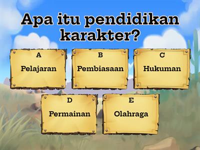 Kuis Pendidikan Karakter